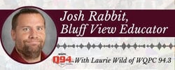 Go to WQPC Spotlight - Josh Rabbit, Bluff View Educator