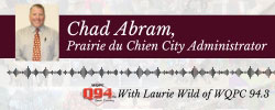 Go to WQPC Spotlight - Chad Abram, City Administrator