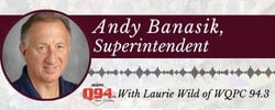 Go to WQPC Spotlight - Andy Banasik, Superintendent